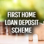 first home loan scheme